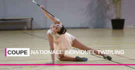 Coupe Nationale Individuel de Twirling à Saint Herblain : une vraie réussite