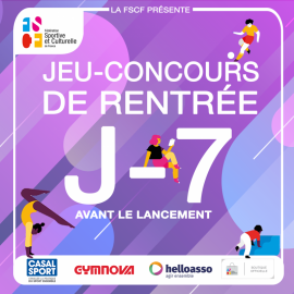 FSCF_J-7-avant-le-grand-jeu-concours-de-rentrée