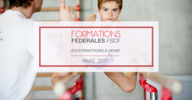 Les formations fédérales à venir Mars 2017